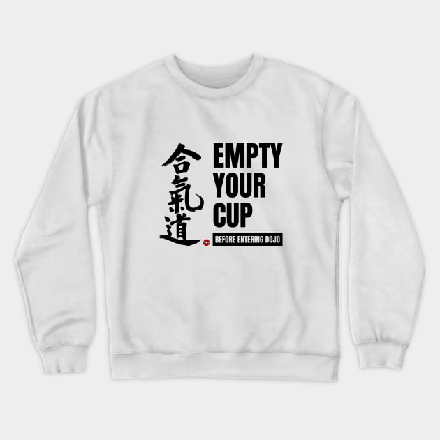 Emtpy Your Cup, Black Crewneck Sweatshirt by BaliBudo